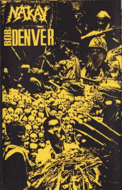 Nak'ay : Nak'ay - Bob Denver Nak'ay : Nak'ay - Bob Denver